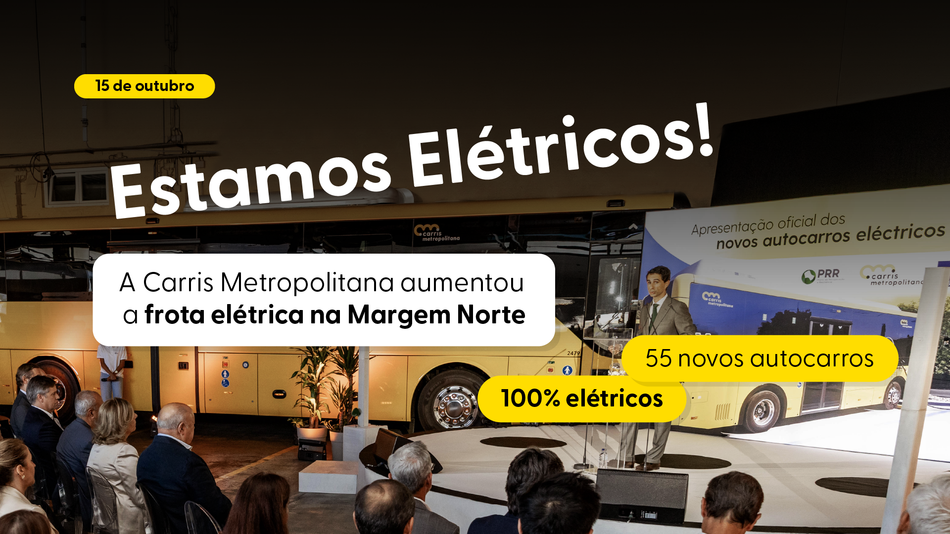 Carris Metropolitana reforça frota com 55 novos autocarros elétricos