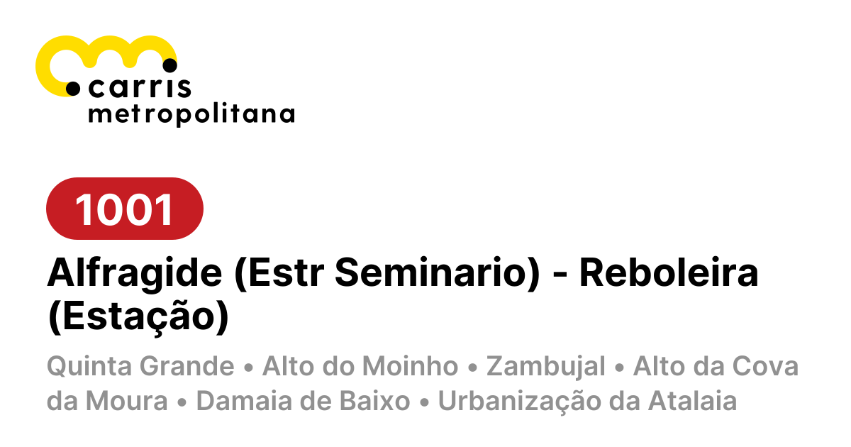 1001 | Alfragide (Estr Seminario) - Reboleira (Estação)