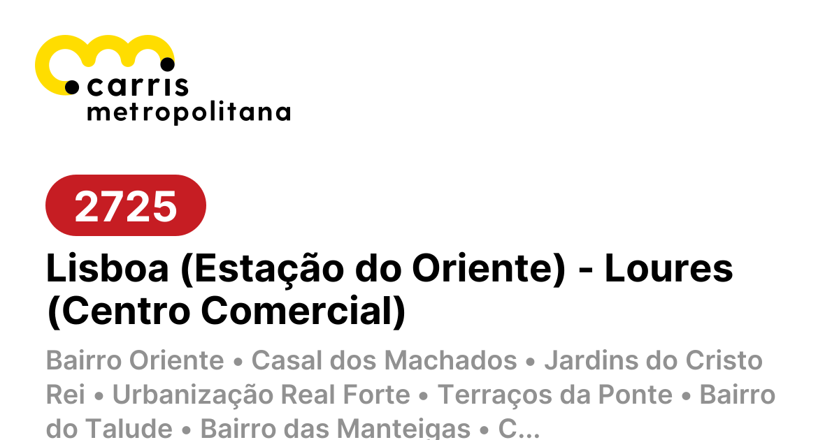 2725 | Lisboa (Estação do Oriente) - Loures (Centro Comercial)