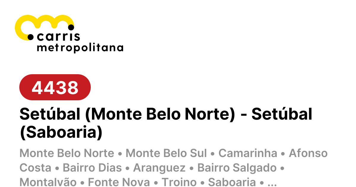 4438 | Setúbal (Monte Belo Norte) - Setúbal (Saboaria)